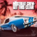 MustBeat Crew - Get This Clear (BadboE Remix)