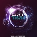 Eddy.T - Tron