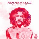 Prosper & Azaxx & Woodhead - Prince It Not Dead (feat. Woodhead) (Basement Freaks Remix)
