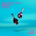 Francis Mercier & Kris Kiss - Shakin\' It (feat. Kris Kiss) (POSSE Remix)