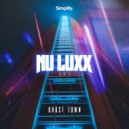 NU LUXX - Ghost Town
