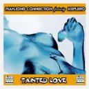 Mahjong Connection & Keplero - Tainted Love (Instrumental Mix)