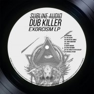 Dub Killer - Exorcism