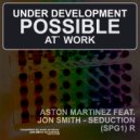 ASTON MARTINEZ FEAT. JON SMITH - SEDUCTION (Original Mix)