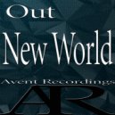 Out - New World (Original Mix)