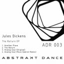 Jules Dickens - Analog Soul (Russ Gabriel Remix)