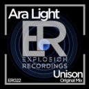 Ara Light - Unison (Original Mix)