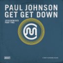 Paul Johnson - Get Get Down
