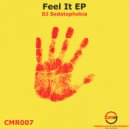 DJ Sedatophobia - Believe in Love