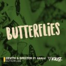 Cevith & Specter & AnaLu - Butterflies (feat. AnaLu) (Original Mix)