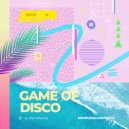 DIMTA - Game Of Disco #82 (Compiled and Mixed by Dimta)