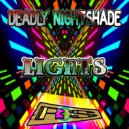 Deadly Nightshade - Lights