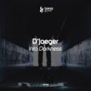 D'Jaeger - Into Darkness