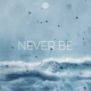 LowXY - Never Be