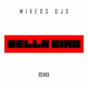 Mixeos Djs & El Profesor - Bella Ciao (feat. El Profesor) (Original Mix)