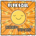 Eleksoul - Good Vibes EP