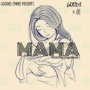 Goodz - Mama (Original Mix)