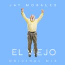 Jay Morales - El Viejo