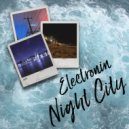 Electronin - Night City (Original Mix)