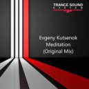 Evgeny Kutsenok - Meditation (Original Mix)