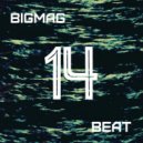 BigMag - Beat #014 (2019) ()