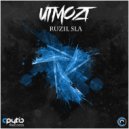 UTMOZT - Ruzil Sla (Original Mix)