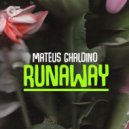 Mateus Ghaldino - Runaway (Extended Mix)