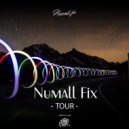 Numall Fix - Tour