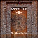 Avadhuta - Deep Top, Vol.2 ()