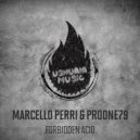 Marcello Perri & ProOne79 - Fobidden Acid (Original Mix)