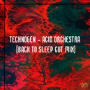 Technogen - Acid Orchestra