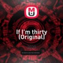 K Studio - If I'm thirty