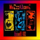 MuZzzArchive - Episode #002 ()