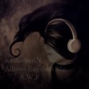 KastomariN - Allison Eagainst Me