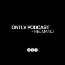 Helmano - ONTLV PODCAST 401 ()