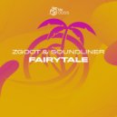 ZGOOT & Soundliner - Fairytale (Original Mix)