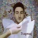 EMRAH - 3 aqımaq