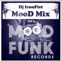 IronFist - Mood Mix Vol. 3 ()