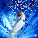 DJ Agios - Fly in the sky