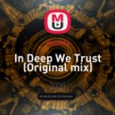 KaLeDa - In Deep We Trust