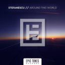Stefanescu - Around This World (Extended)