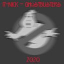 it-nick - Ghostbusters (Original Mix)