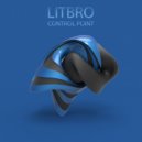 LITBRO - Control Point (Original Mix)