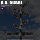 Gianluca Calabrese - A.B. Dubbi