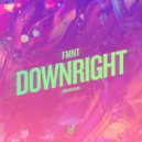 FMNT - Downright (Radio Edit)