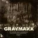 Graymaxx - BL4ST (Original Mix)