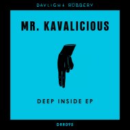 Mr. Kavalicious - Deep Inside