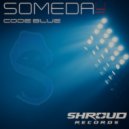 Code-Blue - Someday (2 Step Dub Mix)