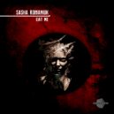 Sasha romaniuk - Eat me (Original Mix)