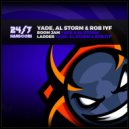 Yade, Al Storm & Rob IYF - Ladder